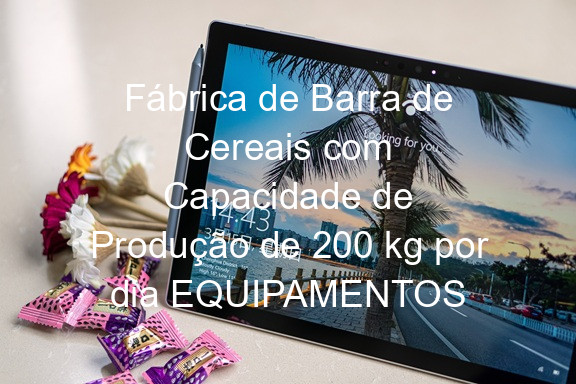 Fábrica de Barra de Cereais com Capacidade de Produção de 200 kg por dia EQUIPAMENTOS